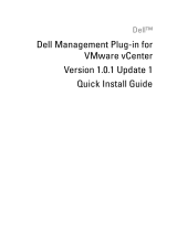 Dell Management Plug-in for VMware vCenter version 1.0.1 Quick Installation Guide