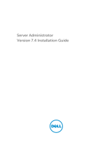 Dell OpenManage Server Administrator Version 7.4 Installation guide
