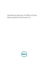 Dell OpenManage Integration for VMware vCenter 2.0 Quick Installation Guide