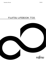 Fujitsu LifeBook T725 Operating instructions