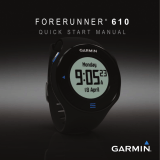 Garmin Forerunner® 610 Quick start guide