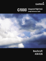 Garmin G1000: Beechcraft Bonanza A36/G36 Reference guide