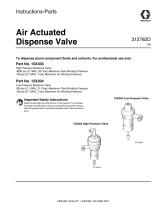Graco 312782D - Air Actuated Dispense Valve User manual