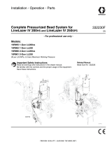 Graco 332230F - Complete Pressurized Bead System for LineLazer IV 200HS and LineLazer IV 250SPS User manual