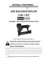 Harbor Freight Tools Central Pneumatic Air Nailer/Stapler 2-in-1 Kit 97525 User manual