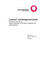 Lucent Technologies CentreVu Release 3 Version 8 High Availability Connectivity, Upgrade and Administration User manual