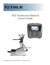 True Fitness ESX Touchscreen Elliptical User manual