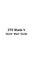 ZTE BLADE V Quick start guide
