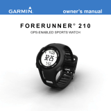 Garmin Forerunner® 210, Pacific, With Heart Rate Monitor and Foot Pod (Club Version) Owner's manual