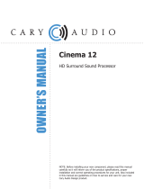Cary Audio Design Cinema 12 Owner's manual