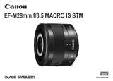 Canon EF-M 28mm f/3.5 Macro IS STM Owner's manual