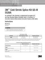 3M Cold Shrink QS-III Splice Kit 5526A-1000-CU, 1000 kcmil, Insulation O.D. Range 1.24"-2.07" (31,5-52,6 mm), 1 per case Operating instructions
