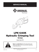 Greenlee LPK1240K Hydraulic Crimp Tool - Serial FYE User manual