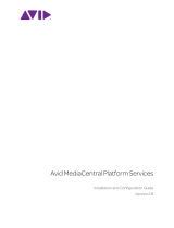 Avid MediaCentral MediaCentral Platform Services 2.8 Configuration Guide