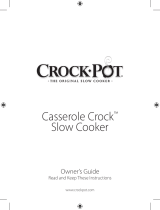 Crock-Pot Crock Pot Casserole Crock Slow Cooker Owner's manual