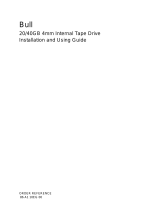 Bull 20/40GB 4mm Internal Tape Drive Installation guide