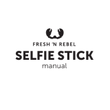 Fresh 'n Rebel Selfie Stick User manual