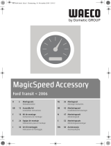 Dometic MagicSpeed Accessory for Ford Transit <2006 Installation guide