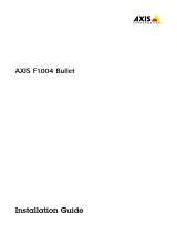 Axis F1004 Bullet User manual