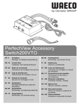Waeco WAECO PerfectView Switch200VTO Operating instructions