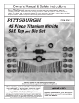 Pittsburgh 45 Pc Titanium Nitride Coated Alloy Steel SAE Tap & Die Set Owner's manual