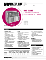 Master BiltCold Wall Evaporator Open Front Milk Coolers OMC Series