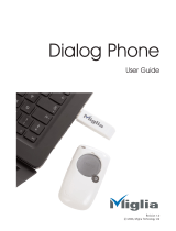 Miglia Technology Dialog Phone User manual