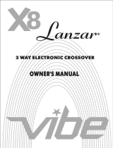 VIBE Audio LANZAR X8 User manual