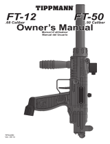 Tippmann FT-12 - FT-50 Owner's manual
