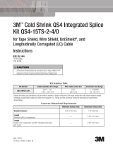3M Cold Shrink QS4 Integrated Splice QS4-15TS-2-4/0 Operating instructions