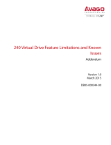 Broadcom 240 Virtual Drive Feature Limitations and Known Issues Addendum User guide