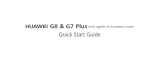 Huawei G7 PLUS Quick start guide