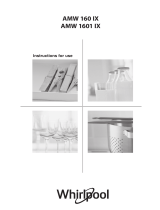 Whirlpool AMW 1601 IX User guide