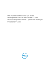 Dell MD Storage Arrays Management Pack Suite v6.0 for Microsoft System Center Operations Manager User manual