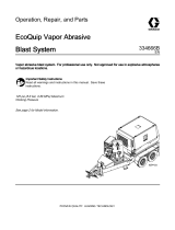 Graco 334666B, EcoQuip Vapor Abrasive Blast System User manual