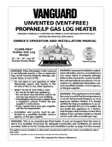 Vanguard Heating Electric Heater UNVENTED (VENT-FREE) PROPANE/LP GAS LOG HEATER User manual