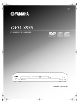 Yamaha DVD Player DVD-S830 User manual