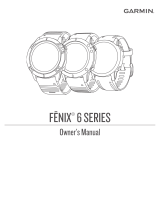 Garmin fēnix® 6X - Pro and Sapphire Editions Owner's manual