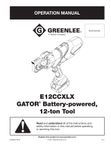 Greenlee E12CCXT and E12CCXX GATOR® Battery-powered 12-ton Tools User manual