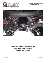 Edelbrock Edelbrock Stg 1 Supercharger #15570 For 15-17 Ford F-150 Coyote 5.0L 4V W/O Tune Installation guide