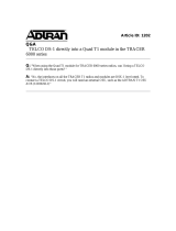 ADTRAN TELCO DS-1 directly into a Quad T1 module in the TRACER 6000 Owner's manual