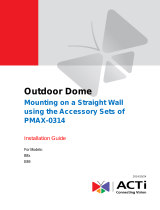 ACTi Outdoor Dome (B8x, I8x) on Straight Wall with Accessory Sets of PMAX-0314 Installation guide
