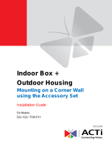 ACTi Indoor Box Camera with Outdoor Housing on Corner Installation guide