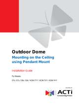 ACTi Outdoor Dome on Hard Ceiling with Pendant Mount Installation guide