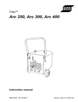 ESAB Origo™ Arc 250, 300, 400 User manual