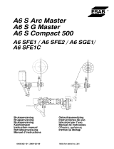 ESAB A6 SFE1 / SFE2 / SGE1 / SFE1C User manual