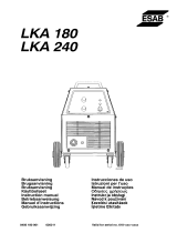 ESAB LKA 180, LKA 240 User manual