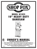 Shop fox 19 in. Heavy-Duty Bandsaw W1825 Owner's manual