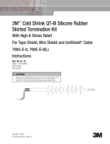 3M Cold Shrink QT-III 3/C Termination Kit 7685-S-8-3W, Tape/Wire/UniShield®, 5-35 kV, Insulation OD 1.18-1.52 in, 3/kit Operating instructions