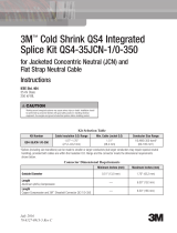 3M Cold Shrink QS4 Integrated Splice QS4-35JCN-QCI-1/0-350 Operating instructions